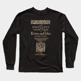 Shakespeare, Romeo and Juliet. Dark Clothes Version Long Sleeve T-Shirt